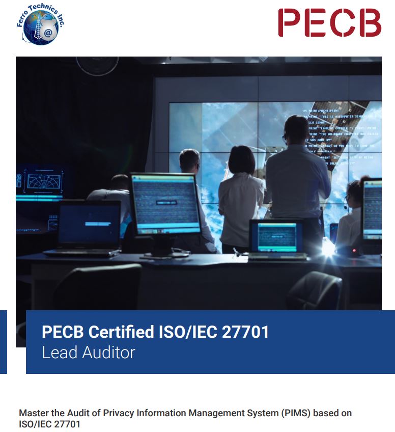 ISO/IEC 27701 PIMS Lead Auditor Certification | Ferro Technics Inc.